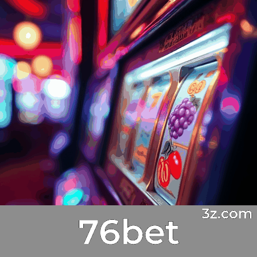76bet: Seu cassino online premiado e seguro!